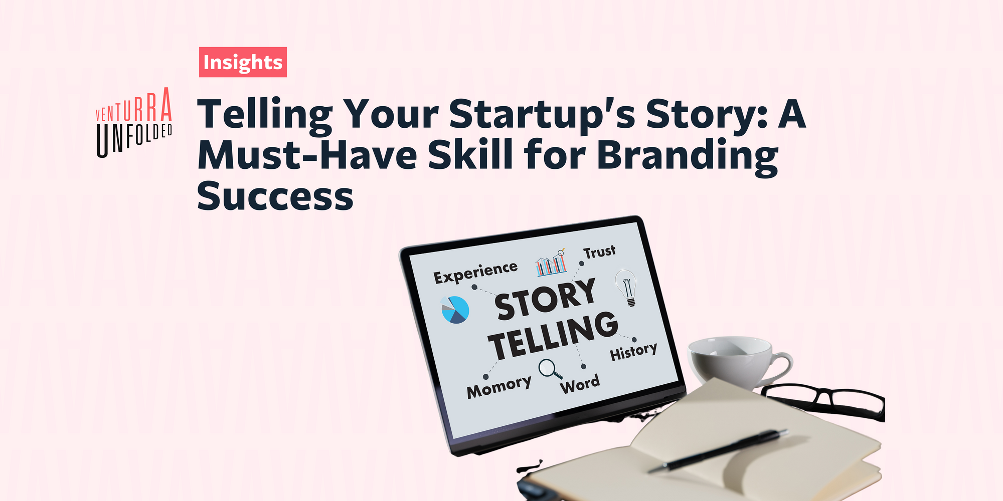 Telling Your Startup's Story: A Must-Have Skill for Branding Success