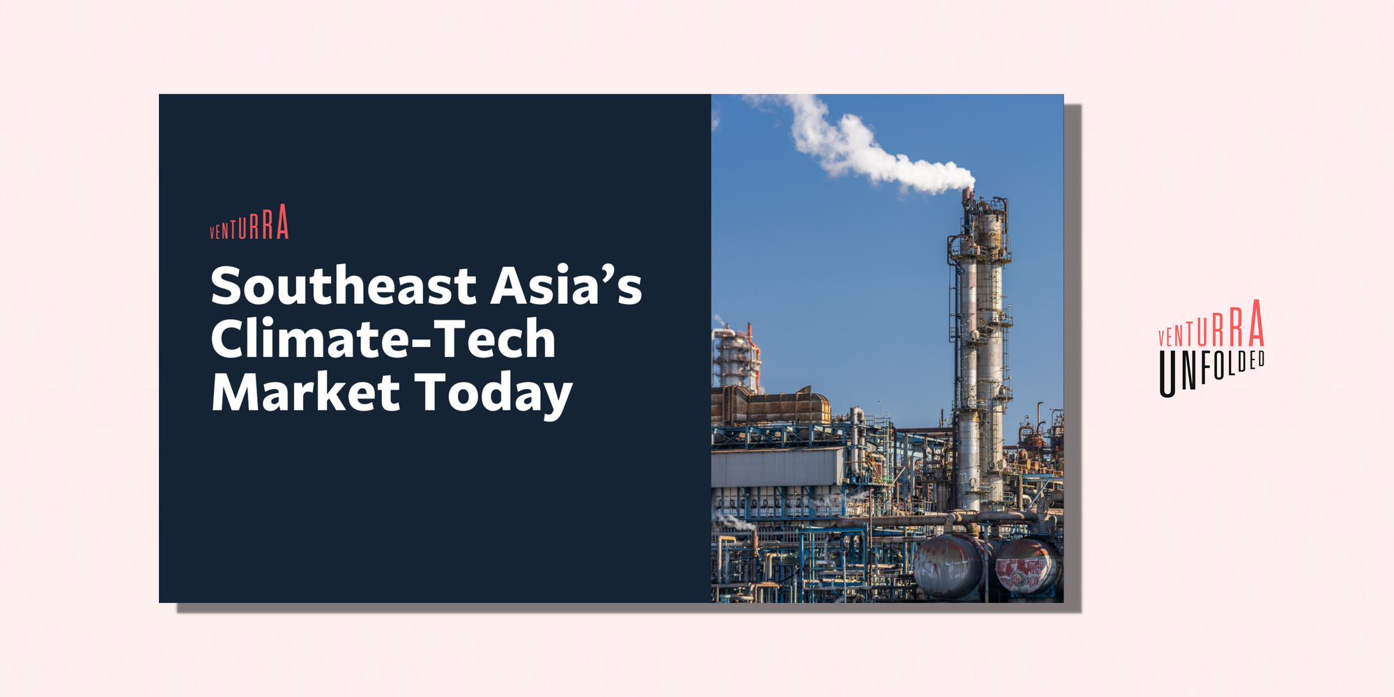 Southeast Asia Climate-Tech Market Today