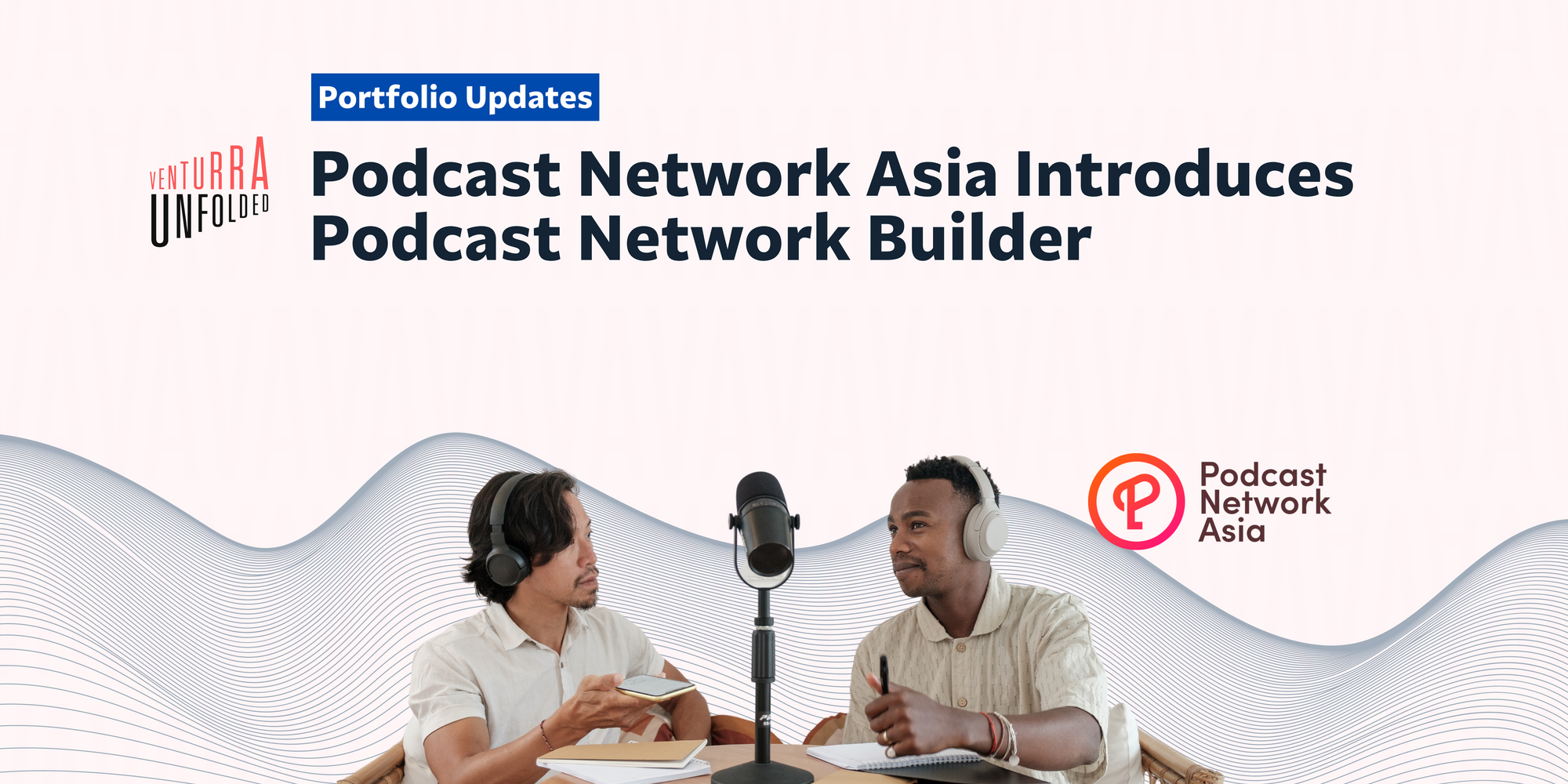 Podcast Network Asia Introduces Podcast Network Builder to Revolutionalize Podcasting Landscape