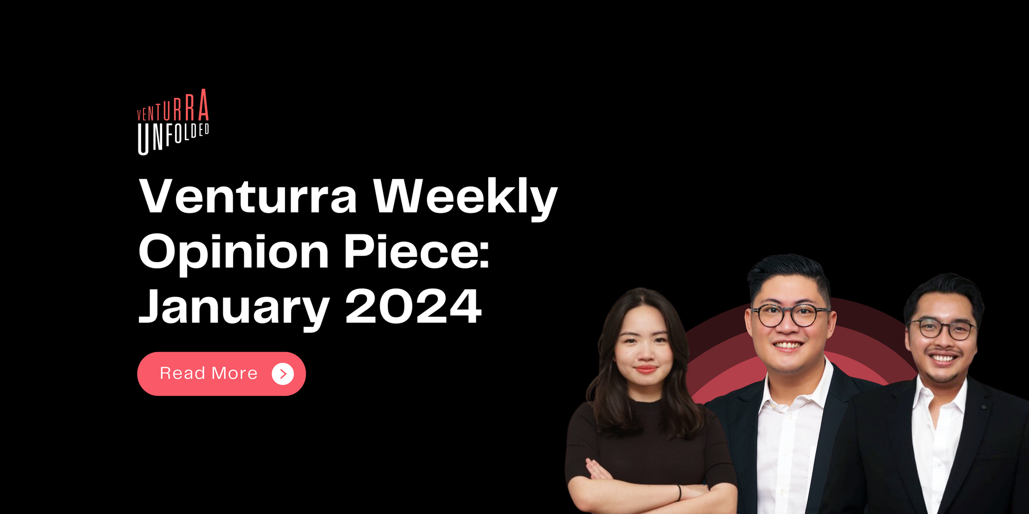 Venturra Weekly Opinion Piece: Live Commerce, Health Care, and Financial Services in 2024