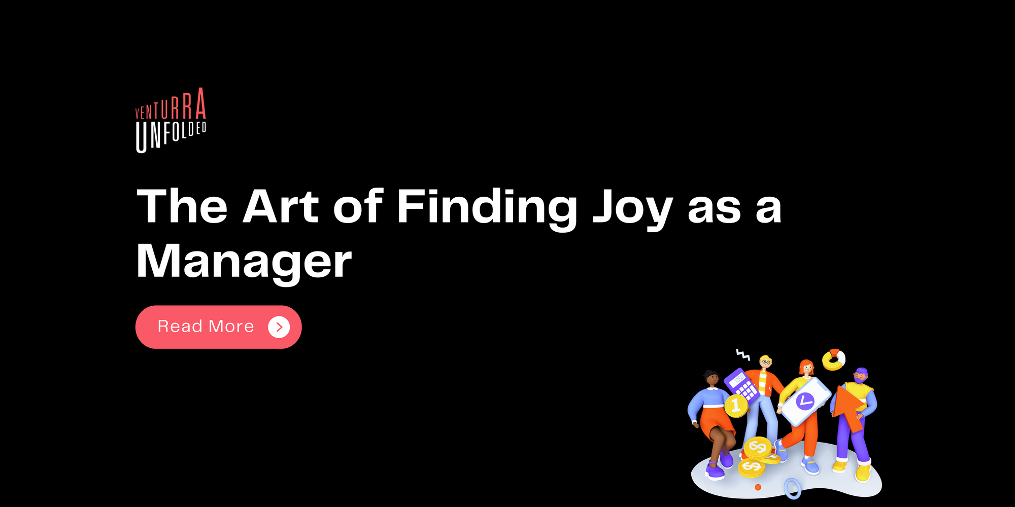 The Art of Finding Joy as a Manager