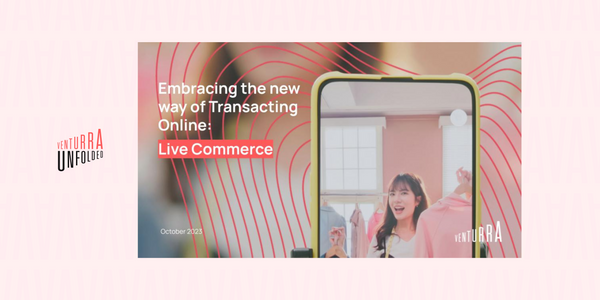 Embracing the new way of Transacting Online: Live Commerce